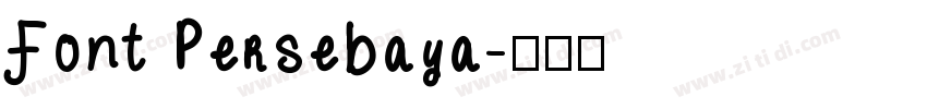 Font Persebaya字体转换